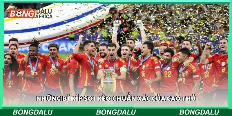 Những bí kíp soi kèo chuẩn xác của cao thủ